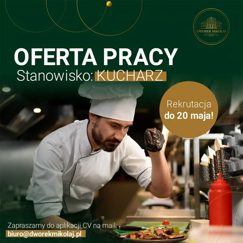 Restauracja Dworek Mikołaj zatrudni KUCHARZA/KUCHARKE z doświadczeniem