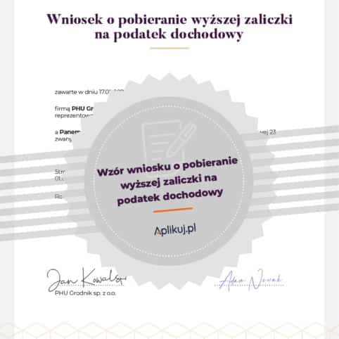 Wniosek o pobieranie wyższej zaliczki na podatek dochodowy