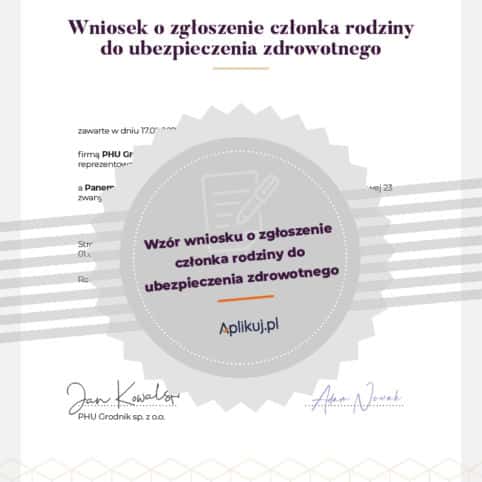 Wniosek o zgłoszenie członka rodziny do ubezpieczenia zdrowotnego