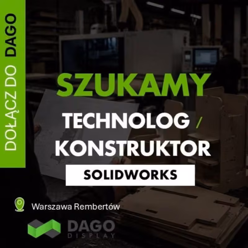 Technolog / Konstruktor POS (SOLIDWORKS) k/m – Praca stacjonarna