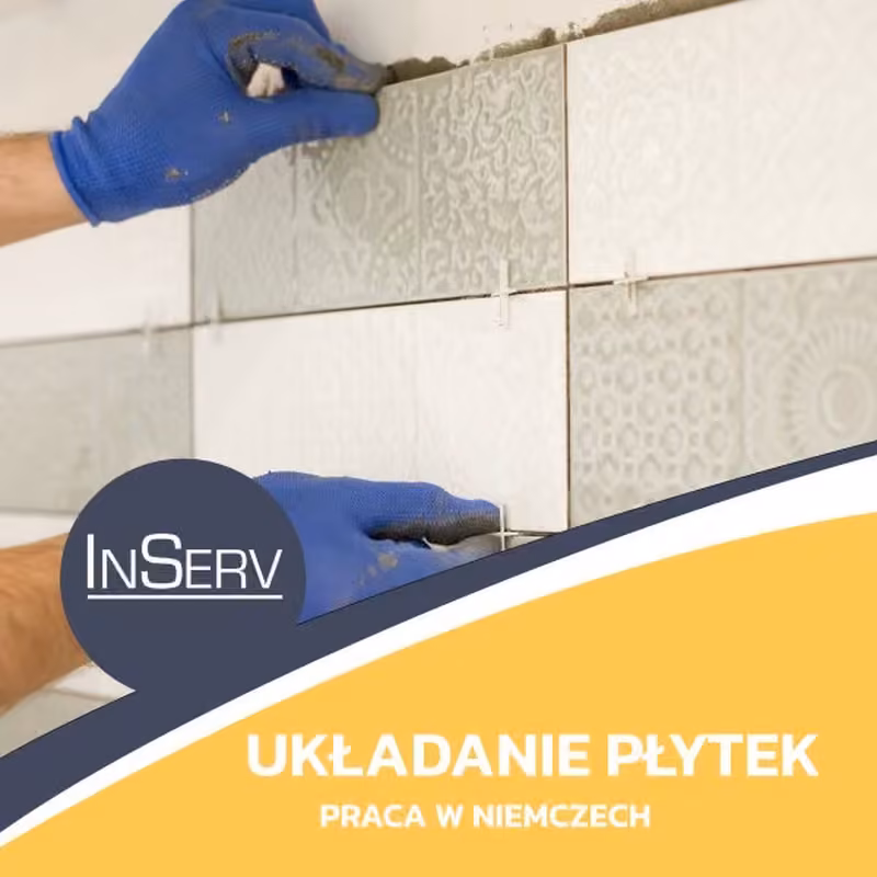 Układanie płytek - praca w Niemczech