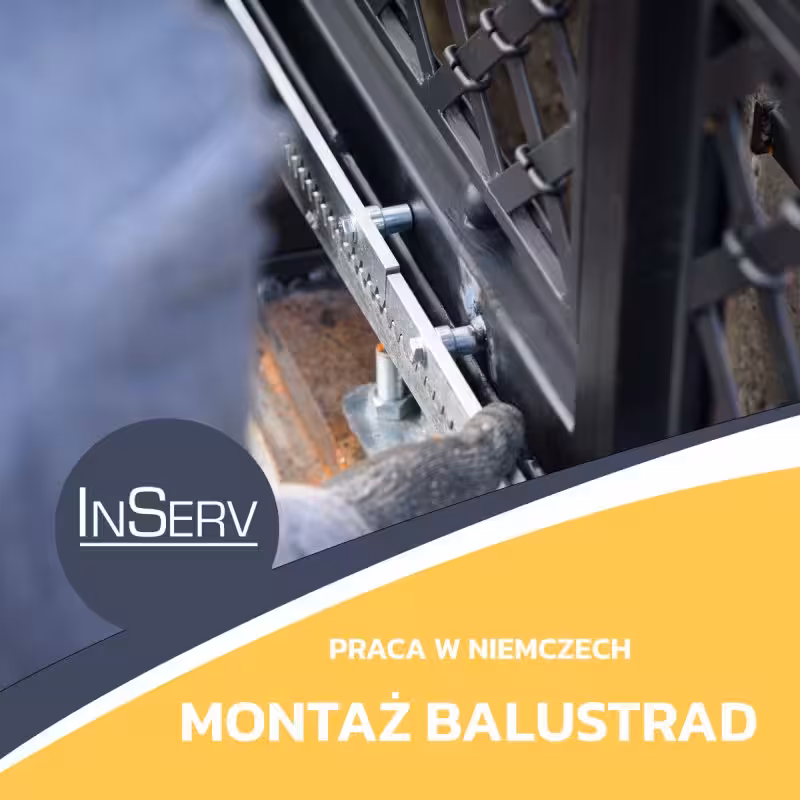 Praca w Niemczech - montaż balustrad