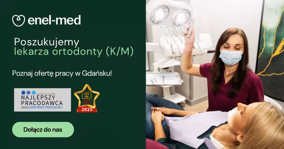 Lekarz Ortodonta (K/M)