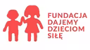 Fundacja Dajemy Dzieciom Siłę