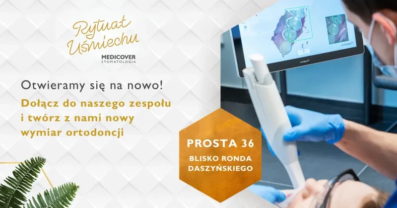 Lekarz Stomatolog - Warszawa Rondo Daszyńskiego - Otwieramy się na nowo!