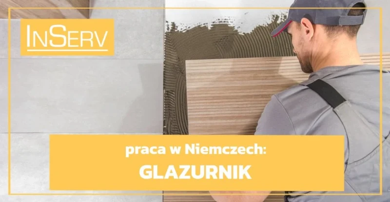 Glazurnik / Płytkarz – praca w Niemczech