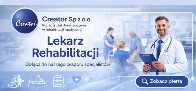 Lekarz / lekarka do poradni rehabilitacyjnej
