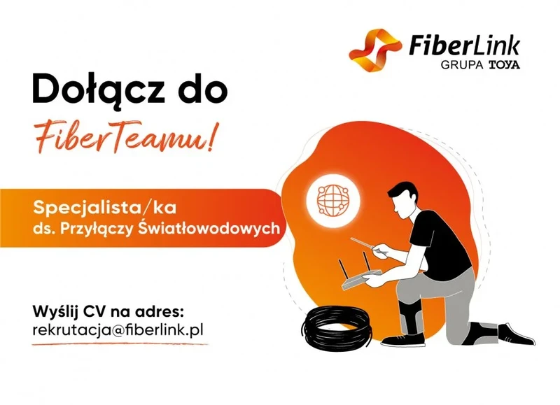 Specjalista/ka ds. przyłączy światłowodowych