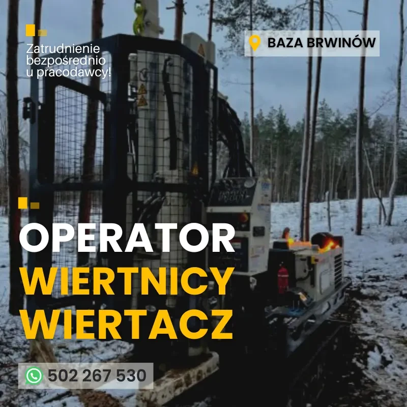 Operator wiertnicy/Wiertacz – praca na terenie Polski