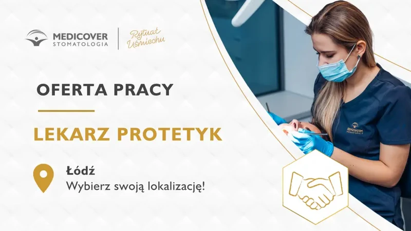 Lekarz Protetyk - Medicover Stomatologia Łódź