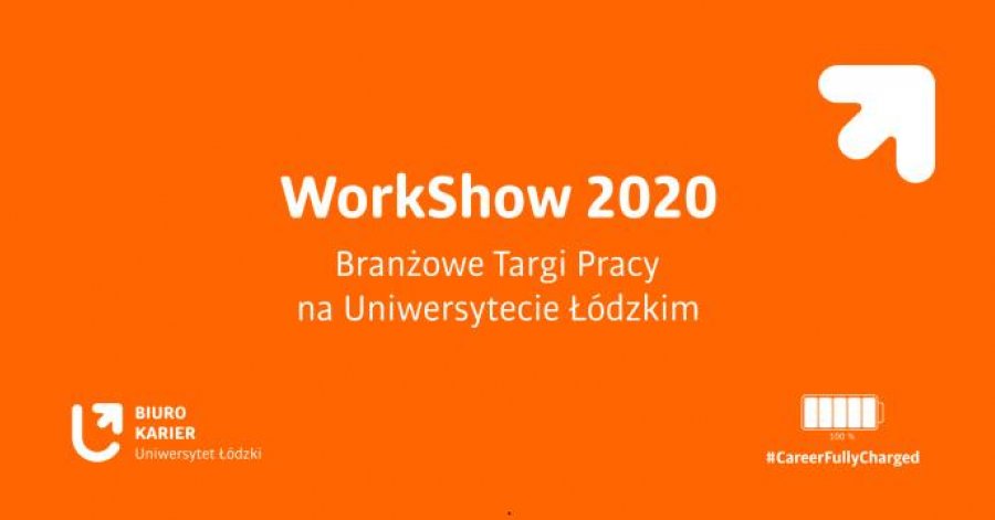 WorkShow 2020 - Branżowe Targi Pracy na UŁ